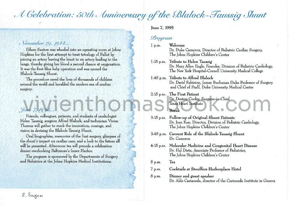 As shown in this 1995 program handout, the contribution made by Vivien Thomas was dramatically understated during the Johns Hopkins 50th Anniversary celebration of the Blue Baby surgery.