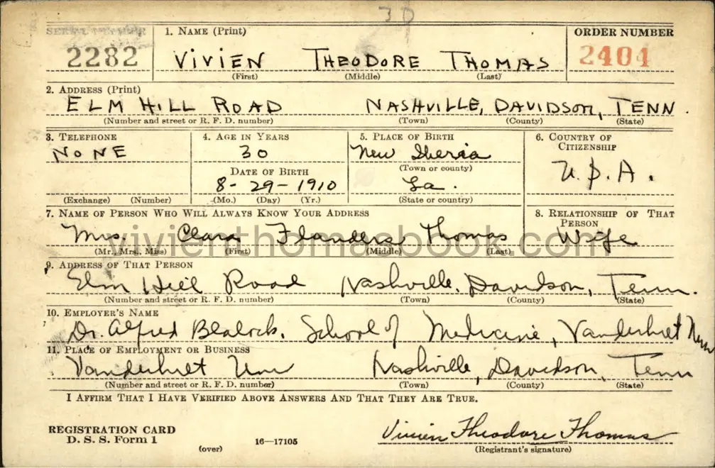 Vivien Thomas had this WW II draft card although he was exempted from service because the military recognized his important contribution to the ongoing medical research on traumatic shock.